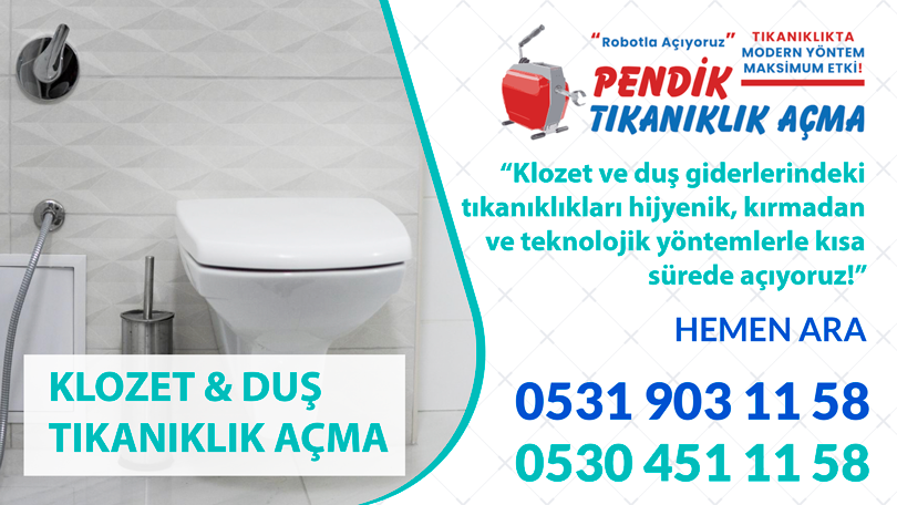 Duş Tıkanıklığı Açma Pendik Hemen Ara